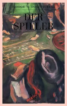 E-Book (epub) Der Spieler von Fjodr Michailowitsch Dostojewski