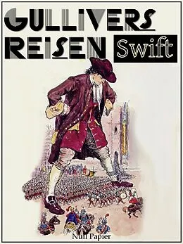 E-Book (epub) Gullivers Reisen von Jonathan Swift, Jürgen Schulze