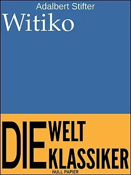 E-Book (epub) Witiko von Adalbert Stifter