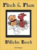E-Book (pdf) Plisch und Plum von Wilhelm Busch