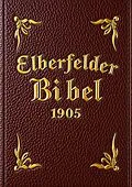 E-Book (pdf) Die Bibel - Elberfeld (1905) von Julius Anton von Posec, Jürgen Schulze