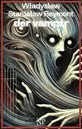 E-Book (epub) Der Vampir von Wladyslaw Stanislaw Reymont