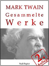 E-Book (epub) Mark Twain - Gesammelte Werke von Mark Twain