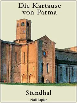 E-Book (epub) Die Kartause von Parma von Stendhal