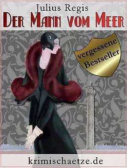 E-Book (epub) Der Mann vom Meer von Julius Regis, Jürgen Schulze