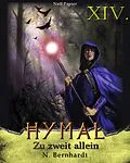 E-Book (epub) Der Hexer von Hymal, Buch XIV - Zu zweit allein von N. Bernhardt