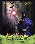 E-Book (epub) Der Hexer von Hymal, Buch XV - Eine Frage der Ehre von N. Bernhardt
