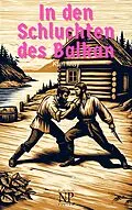E-Book (epub) In den Schluchten des Balkan von Karl May