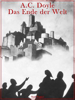 E-Book (pdf) Das Ende der Welt von Arthur Conan Doyle