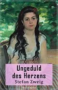 E-Book (pdf) Ungeduld des Herzens von Stefan Zweig