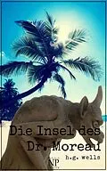E-Book (epub) H.G. Wells: Die Insel des Dr. Moreau von Herbert George Wells