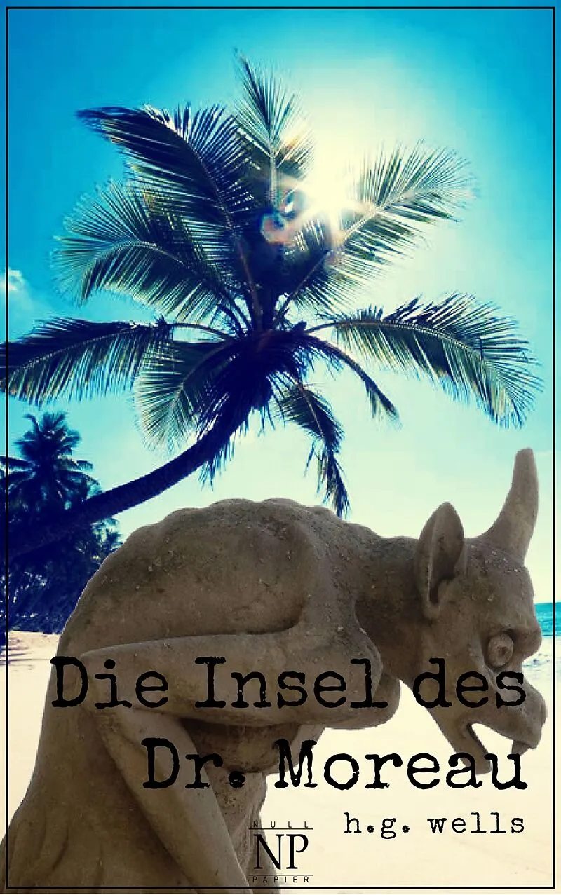 H.G. Wells: Die Insel des Dr. Moreau