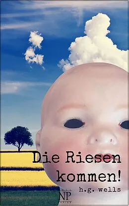 E-Book (epub) H.G. Wells: Die Riesen kommen! von Herbert George Wells