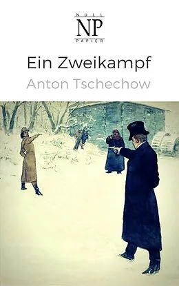 E-Book (pdf) Ein Zweikampf von Anton Tschechow