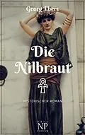 E-Book (epub) Die Nilbraut von Georg Ebers