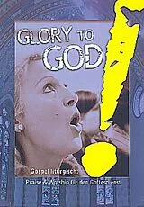  Notenblätter Glory to God