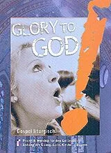  Notenblätter Glory to God (bayrischer Anhang)