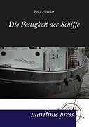 Kartonierter Einband Festigkeit der Schiffe von Felix Pietzker