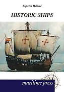 Kartonierter Einband Historic Ships von Rupert S. Holland