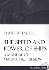 Kartonierter Einband The Speed and Power of Ships von David W. Taylor