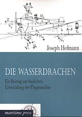 Kartonierter Einband Die Wasserdrachen von Joseph Hofmann