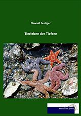 Kartonierter Einband Tierleben der Tiefsee von Oswald Seeliger
