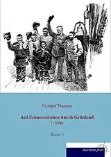 Kartonierter Einband (Kt) Auf Schneeschuhen durch Grönland (1894) von Fridtjof Nansen