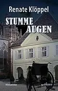 E-Book (epub) Stumme Augen: Freiburg Krimi von Renate Klöppel