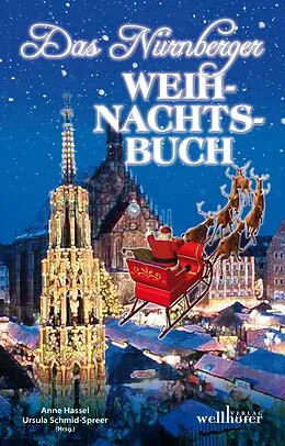 E-Book (epub) Das Nürnberger Weihnachtsbuch von Anne Hassel, Ursula Schmid-Speer