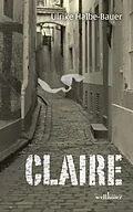 E-Book (epub) Claire von Ulrike Halbe-Bauer