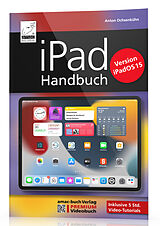 Kartonierter Einband (Kt) iPad Handbuch für iPadOS 15 von Anton Ochsenkühn
