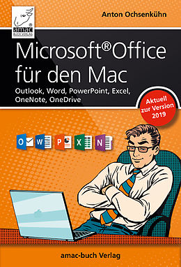 E-Book (epub) Microsoft Office für den Mac - aktuell zur Version 2019 von Anton Ochsenkühn