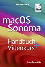 E-Book (epub) macOS Sonoma Standardwerk - PREMIUM Videobuch von Anton Ochsenkühn