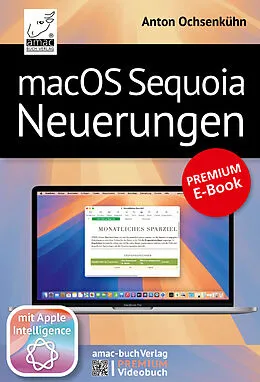 E-Book (epub) macOS Sequoia Neuerungen von Anton Ochsenkühn