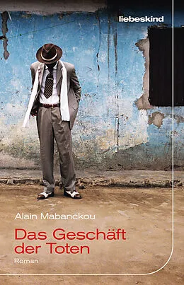 E-Book (epub) Das Geschäft der Toten von Alain Mabanckou