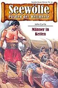 E-Book (epub) Seewölfe - Piraten der Weltmeere 13 von John Curtis