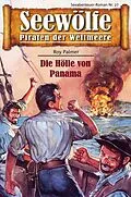 E-Book (epub) Seewölfe - Piraten der Weltmeere 27 von Roy Palmer
