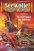 E-Book (epub) Seewölfe - Piraten der Weltmeere 71 von Roy Palmer