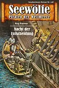 E-Book (epub) Seewölfe - Piraten der Weltmeere 138 von Roy Palmer