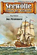E-Book (epub) Seewölfe - Piraten der Weltmeere 340 von Roy Palmer
