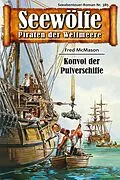 E-Book (epub) Seewölfe - Piraten der Weltmeere 385 von Fred McMason