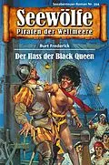E-Book (epub) Seewölfe - Piraten der Weltmeere 394 von Burt Frederick
