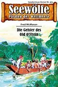 E-Book (epub) Seewölfe - Piraten der Weltmeere 463 von Fred McMason