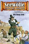 E-Book (epub) Seewölfe - Piraten der Weltmeere 495 von Fred McMason
