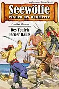 E-Book (epub) Seewölfe - Piraten der Weltmeere 497 von Fred McMason