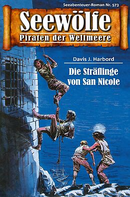 E-Book (epub) Seewölfe - Piraten der Weltmeere 573 von Davis J.Harbord