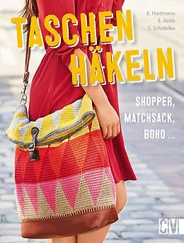 E-Book (pdf) Taschen häkeln von Ella Hartmann, Elke Reith, Sabine Schidelko