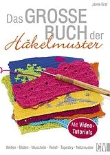 E-Book (epub) Das große Buch der Häkelmuster von Janne Graf