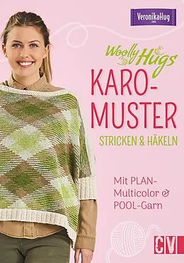 E-Book (pdf) Woolly Hugs Karo-Muster stricken & häkeln von Veronika Hug