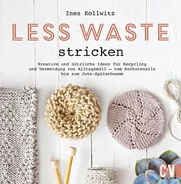 E-Book (pdf) Less Waste stricken von Ines Kollwitz